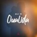 Oualida lyrics ali b