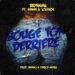 Bouge Ton Derriere