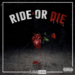 Ride or die artwork