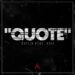 DJEZJA Quote Lyrics