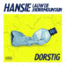Hansie Dorstig Jhorrmountain Lauwtje