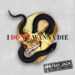 I Don't Wanna Die Lyrics KM