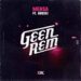 Geen Rem Lyrics