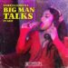 Big man talks lyrics