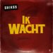 Shikss Ik Wacht