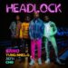 Headlock Lyrics SRNO