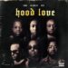 Hood Love lyrics valsbezig
