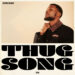 Thug Song