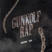 JoeyAK Gunkolf Rap