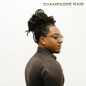 Champagne Rain EP