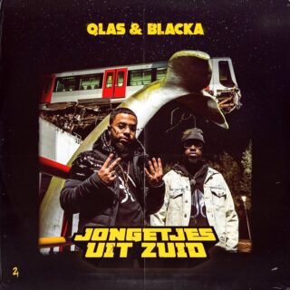 Qlas & Blacka - Jongetjes Uit Zuid